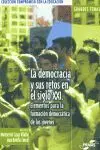 La Democracia y Sus Retos en el Siglo Xxi