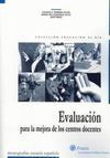 EVALUACIÓN PARA LA MEJORA DE CENTROS DOCENTES