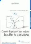 K Sigma, Control de Procesos para Mejorar la Calidad de la Enseñanza