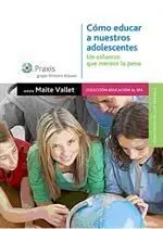 Cómo Educar a nuestros Adolescentes