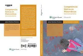 Competencias Básicas en Matemáticas. Una Nueva Práctica Educación Infantil y Primaria
