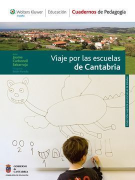 VIAJE POR LAS ESCUELAS DE CANTABRIA