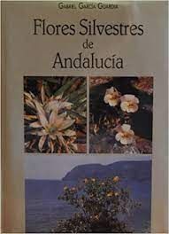 FLORES SILVESTRES DE ANDALUCÍA