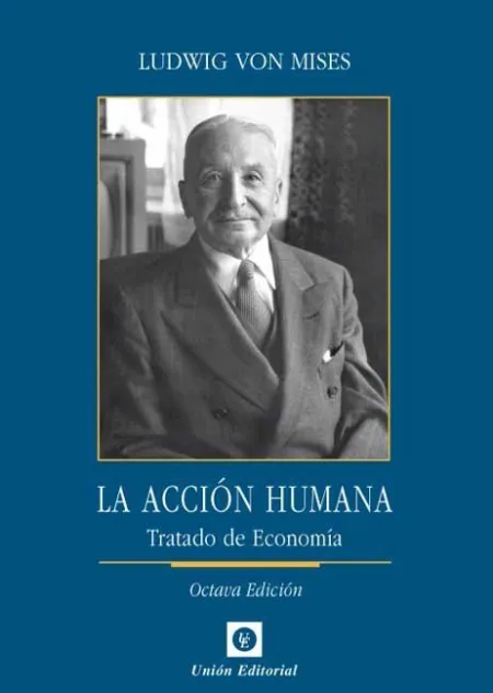La Acción Humana