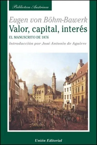 Valor, Capital, Interés