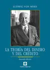 La Teoria del Dinero y del Credito