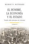 Hombre, la Economia y el Estado, el. Tomo Ii
