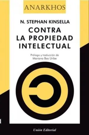 Contra la Propiedad Intelectual