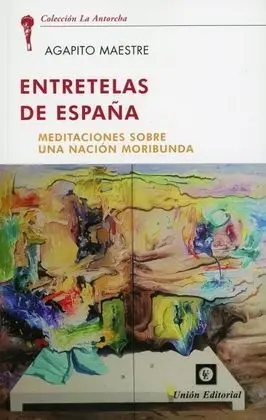 Entretelas de España.