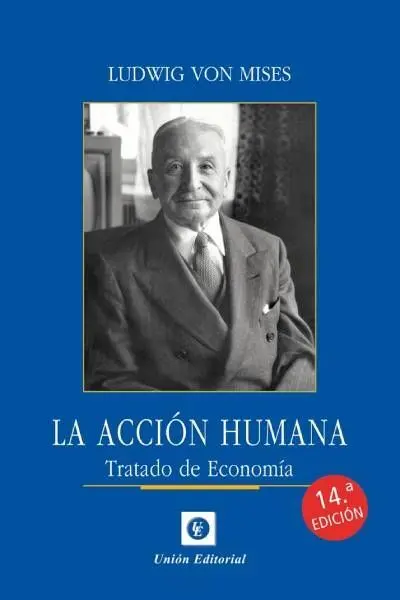 La Acción Humana