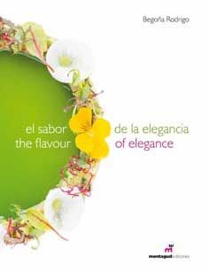 EL SABOR DE LA ELEGANCIA - THE FLAVOUR OF ELEGANCE