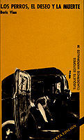 LOS PERROS, EL DESEO Y LA MUERTE