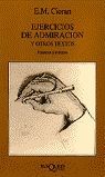 EJERCICIOS DE ADMIRACIÓN Y OTROS TEXTOS