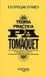 Teoria I Practica del Pa Amb Tomaquet