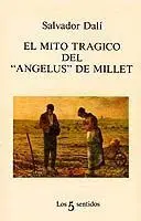 El Mito Tragico de «El Angelus» de Millet