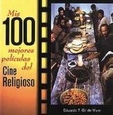 MIS 100 MEJORES PELÍCULAS DEL CINE RELIGIOSO