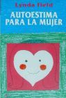 AUTOESTIMA PARA LA MUJER