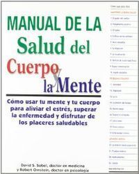 MANUAL DE LA SALUD DEL CUERPO Y DE LA MENTE