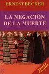 La Negacion de la Muerte. Premio Pulitzer