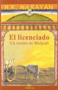 EL LICENCIADO. UN CUENTO DE MALGUDI