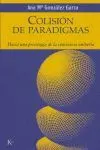Colisión de Paradigmas