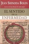 EL SENTIDO DE LA ENFERMEDAD