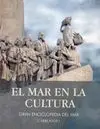 Mar en la Cultura Gran Enciclopedia el Mar