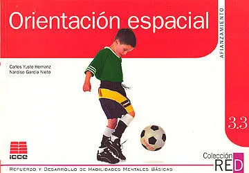 Orientación Espacial. Diferenciación Izquierda-Derecha. Esquema Corporal: Afianzamiento Red 3. 3