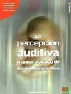 La Percepcion Auditiva Ii