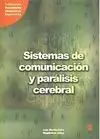 Sistemas de Comunicacion y Paralisis Cerebral