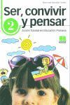 SER CONVIVIR Y PENSAR 2ºEP