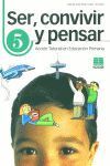 SER CONVIVIR Y PENSAR 5ºEP