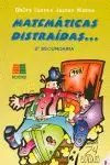 Matematicas Distraidas 8 2ºsecundaria