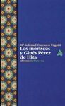 LOS MORISCOS Y GINÉS PÉREZ DE HITA