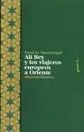 Alí Bey y los Viajeros Europeos a Oriente