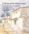 El Rif de Emilio Blaco Izaga