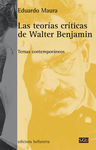 LAS TEORIA CRITICAS DE WALTER BENJAMIN