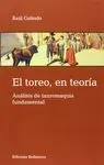 El Toreo, en Teoria