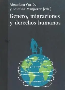 Genero, Migraciones y Derechos Humanos