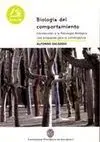 Biología del Comportamiento. Introducción a la Psicología Biológica. Una Propues