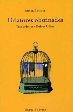 Criatures Obstinades