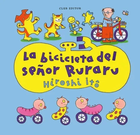 Bicicleta del Señor Ruraru, la