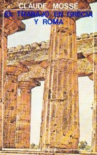 EL TRABAJO EN GRECIA Y ROMA