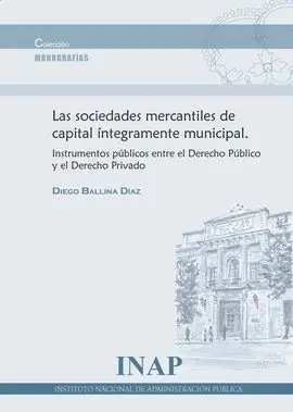 Sociedades Mercantiles de Capital Íntegramente Municipal: