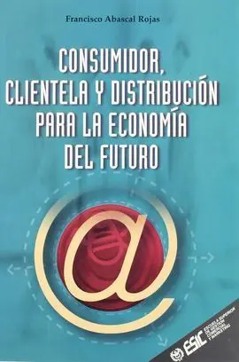 Consumidor, Clientela y Distribución para la Econo