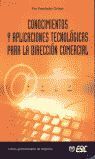 CONOCIMIENTOS Y APLICACIONES TECNOLÓGICAS PARA LA DIRECCIÓN COMERCIAL