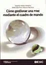 Cómo Gestionar una Pyme Mediante el Cuadro de Mando