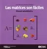 Las Matrices Son Fáciles