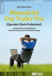 Manual del Day Trader Pro (Operador Diario Profesi