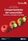 COMPORTAMIENTO DEL CONSUMIDOR. DECISIONES Y ESTRAT